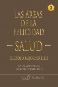 filosofia mejor ser feliz eva rubiano